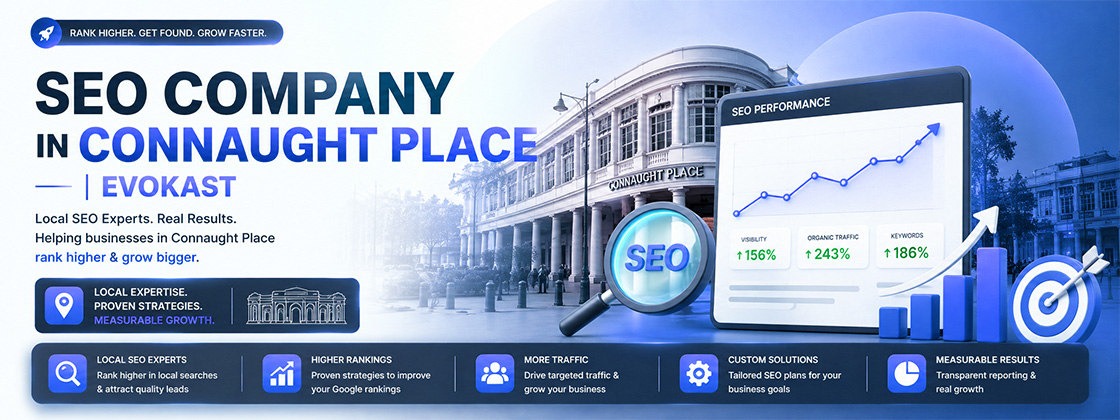 SEO company in Connaught Place offering local SEO and measurable growth